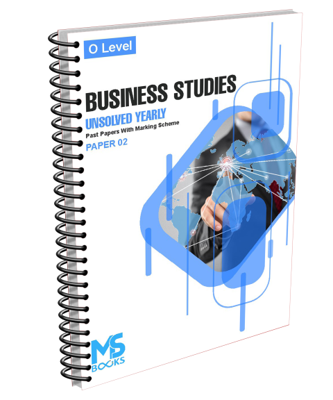 O Level Yearly Unsolved Business Studies Paper 2 (S21-W25)