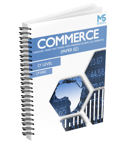 O Level Yearly Unsolved Commerce Paper 2 (S15-W19)