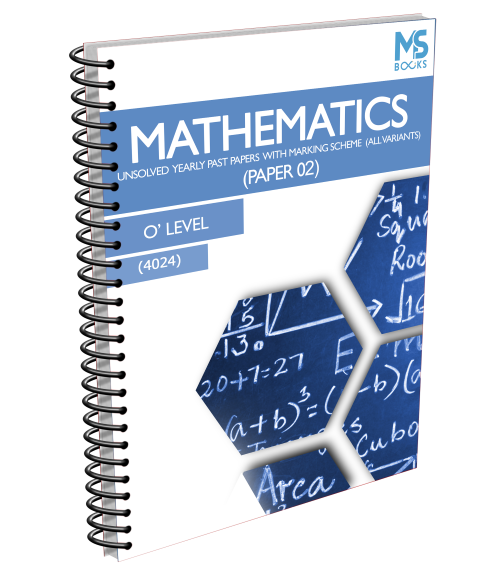O Level Yearly Unsolved Mathematics Paper 2 (S15-W19)