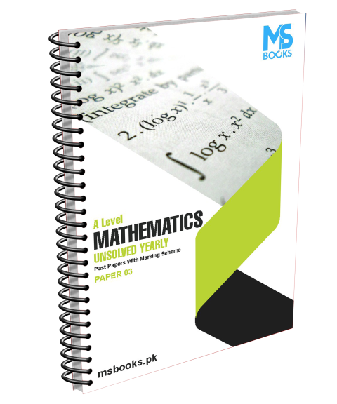 A Level Yearly Unsolved Mathematics Paper 3 (S21-W25)