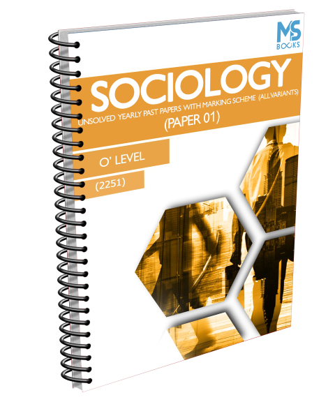 O Level Yearly Unsolved Sociology Paper 1 (S15-W19)